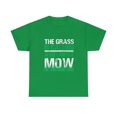 thumbnail image 2 of Funny Lawn Mower The Grass Is Calling Yard Work Lawn Tractor T-Shirt, 2 of 2