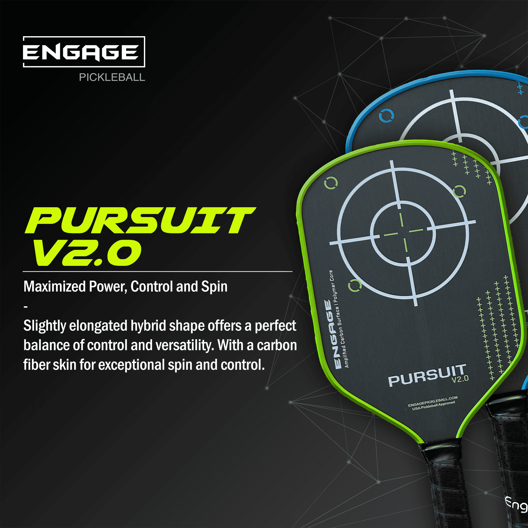 Engage Pursuit V2.0 15.2mm Pickleball Paddle