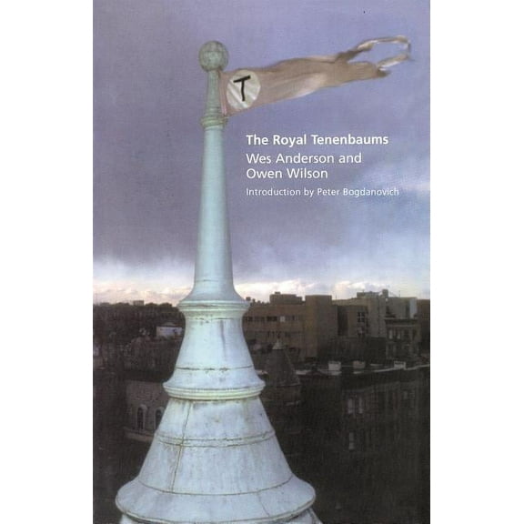 The Royal Tenenbaums: A Screenplay, (Paperback)