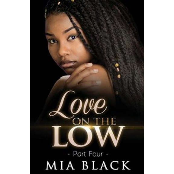 Love On The Low 4