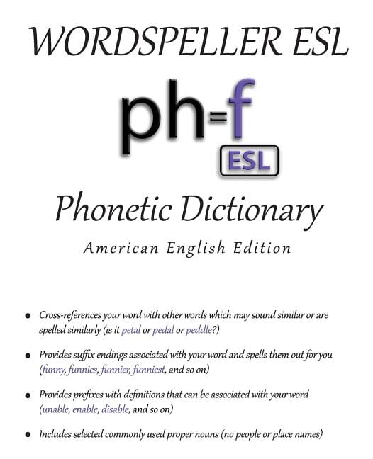 wordspeller esl phonetic dictionary american english edition paperback walmart com