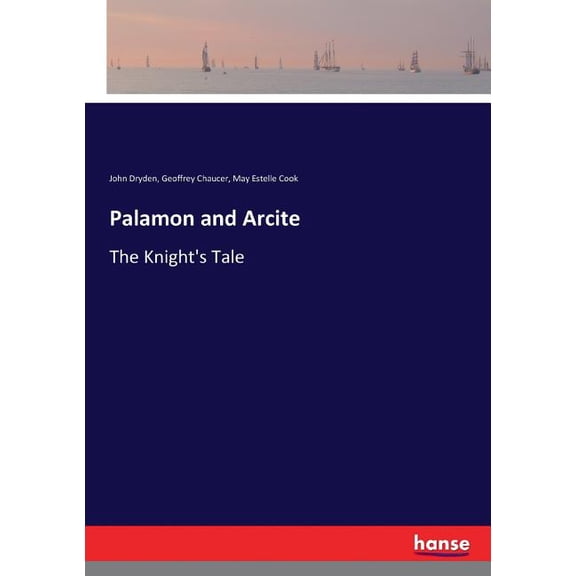 Palamon and Arcite: The Knight's Tale, (Paperback)