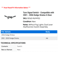 thumbnail image 2 of Turn Signal Switch - Compatible with 2001 - 2006 Dodge Stratus 4-Door 2002 2003 2004 2005, 2 of 2