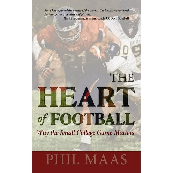 The Heart of Football (Hardcover)