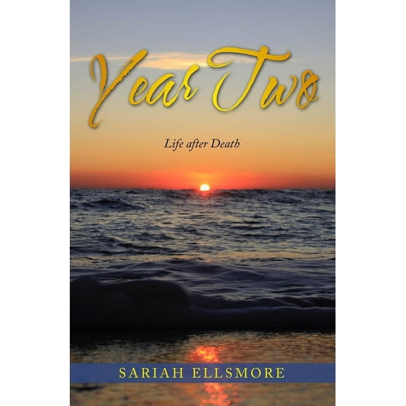 Year Two: A Mother's Intimate Journey Through the Death of Her 19-year-old Daughter, (Paperback)