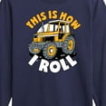 thumbnail image 3 of Instant Message - This Is How I Roll Tractor - Toddler & Youth Long Sleeve Graphic T-Shirt, 3 of 6