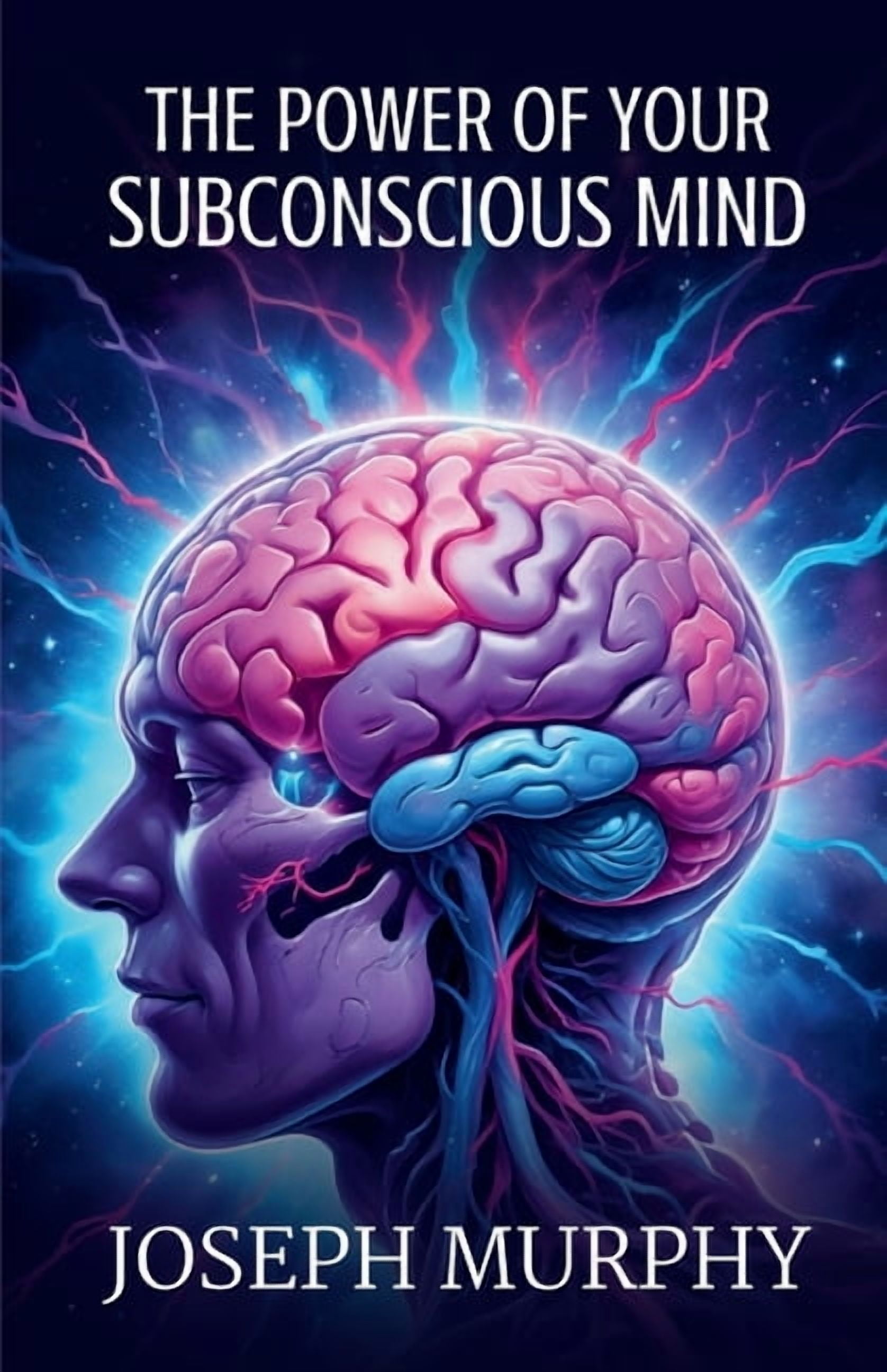 The Power of Your Subconscious Mind (Hardcover) - Walmart.com