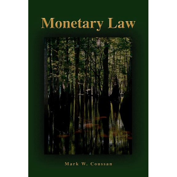 Monetary Law, (Hardcover)