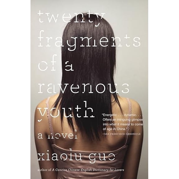 Pre-Owned Twenty Fragments of a Ravenous Youth, 9780307389381, 0307389383, Paperback,