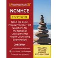 thumbnail image 1 of Pre-Owned NCMHCE Study Guide: NCMHCE Exam Prep and Practice Test Questions for the National Clinical Mental Health Counseling Examination [2nd Editi (Paperback) 1628455993 9781628455991, 1 of 1