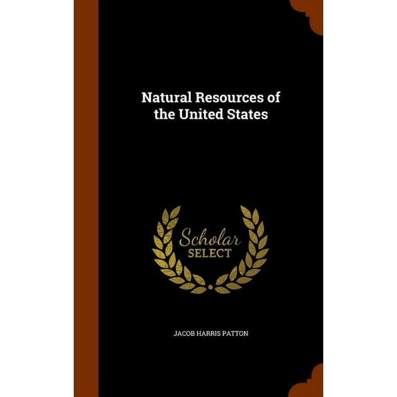 Natural Resources of the United States (Hardcover)