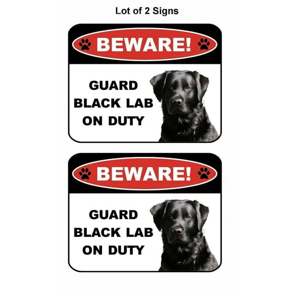PCSCP 2-Count Beware Guard Black Lab on Duty (v1) 9 inch x 11.5 inch Laminated Dog Sign