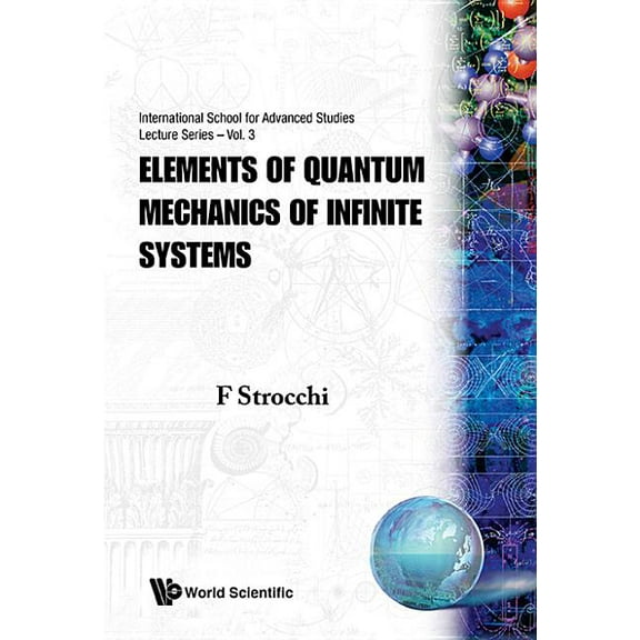 International School for Advanced Studie Elements of Quantum Mechanics Of... (V3), Book 3, (Hardcover)