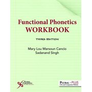 PLURAL PUBLISHING, INC Functional Phonetics Workbook (Other)