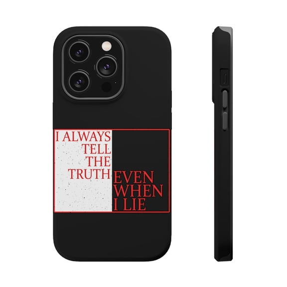 DistinctInk Tough Case for Apple iPhone 15 PRO (6.1" Screen), Compatible with MagSafe Charging - Always Tell Truth Even When Lie