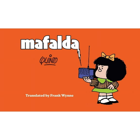 Mafalda and Friends Mafalda: Book One, (Hardcover)