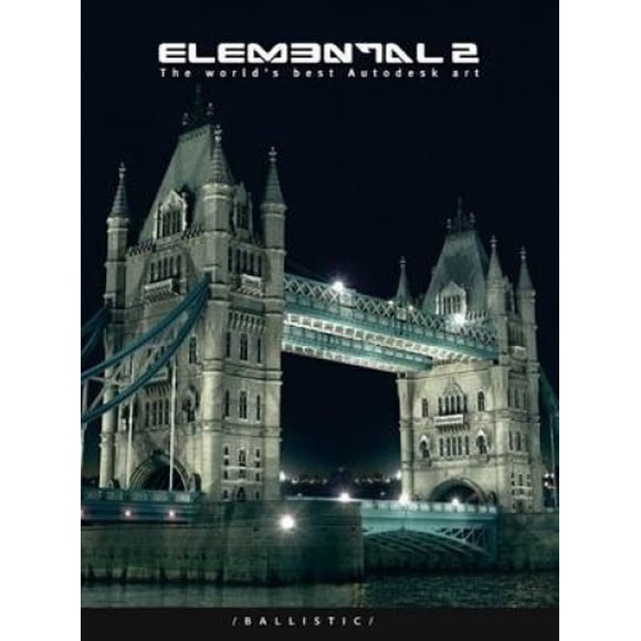 Elemental 2: le Meilleur Au Monde Art Autodesk