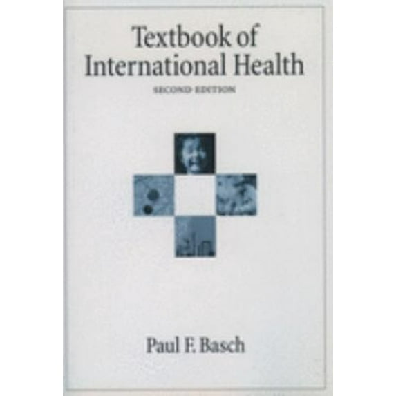 Pre-Owned Textbook of International Health (Hardcover) 0195132041 9780195132045