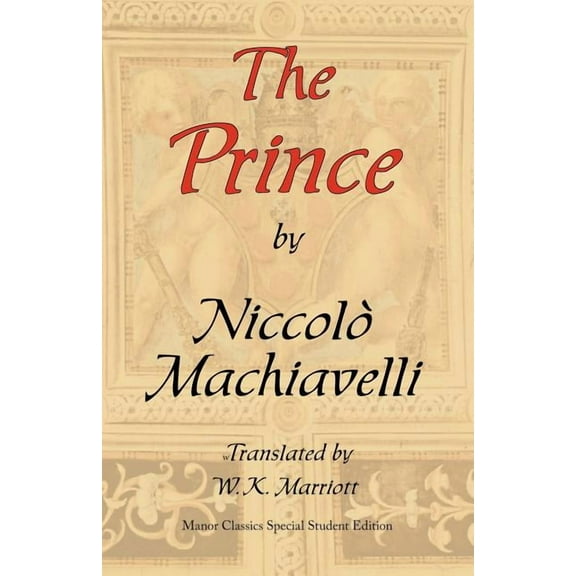 The Prince: Arc Manor's Original Special Student Edition, (Paperback)