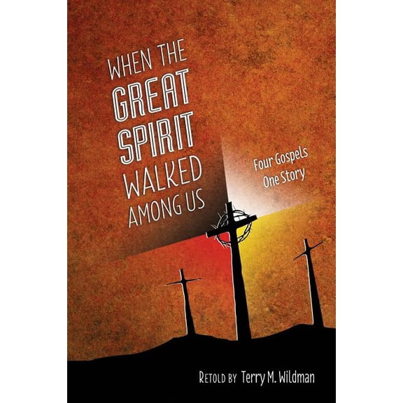 When the Great Spirit Walked Among Us, (Paperback)