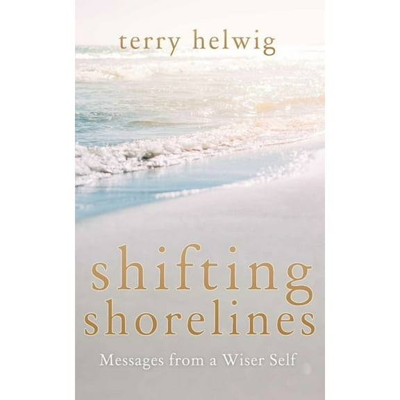 Shifting Shorelines, (Paperback)