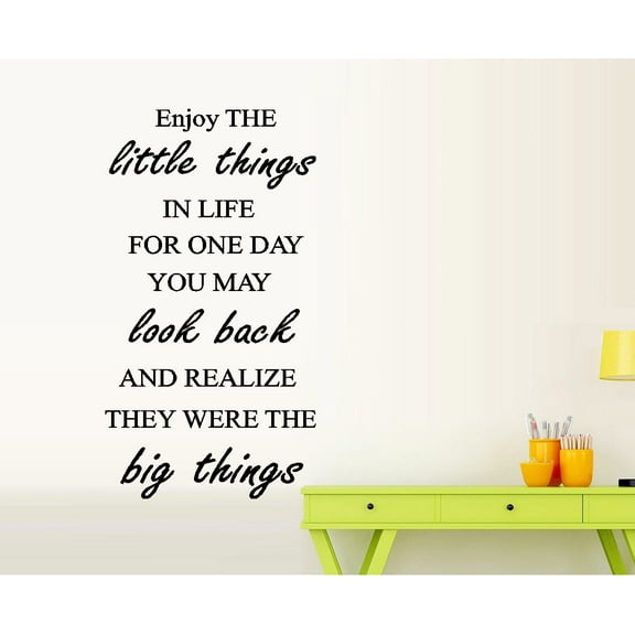 ENJOY THE LITTLE THINGS IN LIFE ~ WALL DECAL, HOME DECOR 12" X 22 5"