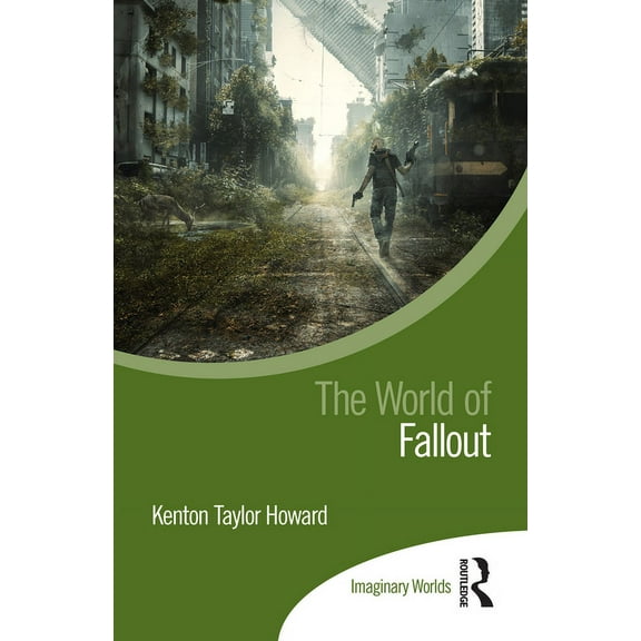 Imaginary Worlds The World of Fallout, (Paperback)
