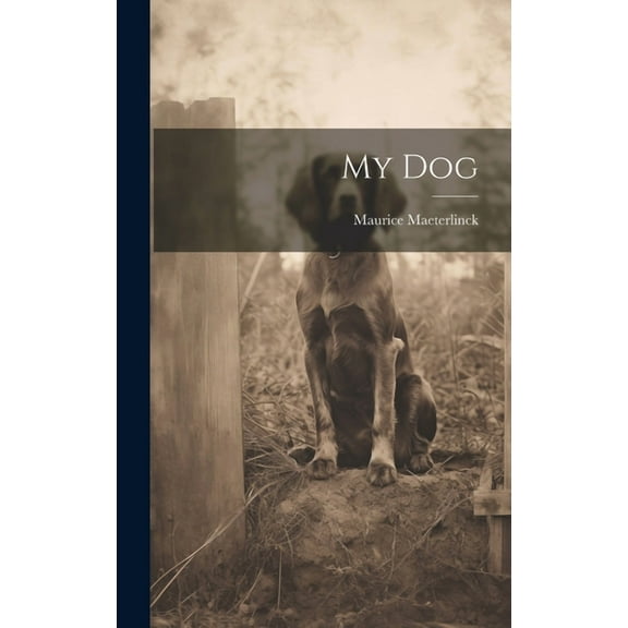 My Dog (Hardcover)