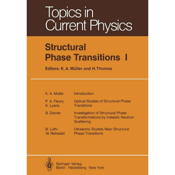 Topics in Current Physics Structural Phase Transitions I, Book 23, (Paperback)
