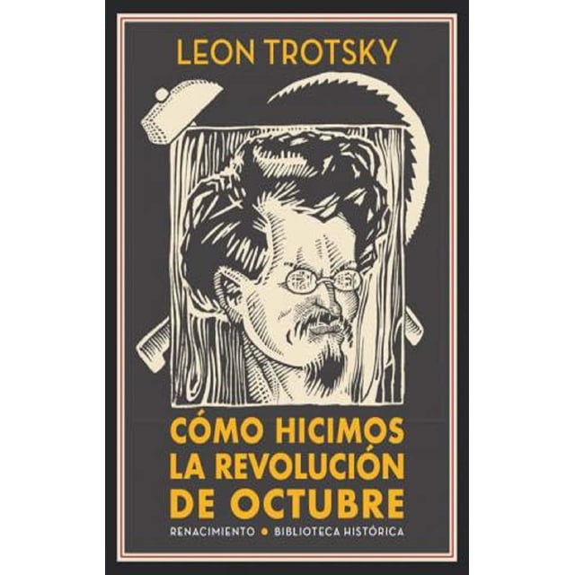 COMO HICIMOS LA REVOLUCION DE OCTUBRE RENACIMIENTO Pasta Blanda