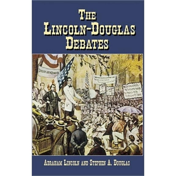 The Lincoln-Douglas Debates (Paperback)