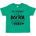 thumbnail image 3 of Inktastic My Mommy is a Doctor and a Hero Boys or Girls Toddler T-Shirt, 3 of 5