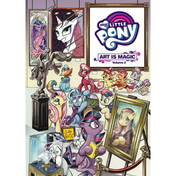 Pre-Owned My Little Pony: Art Is Magic!, Vol. 2 (Paperback 9781684052615) by Tony Fleecs, Sara Richard, Andy Price, Brenda Hickey, Agnes Garbowska