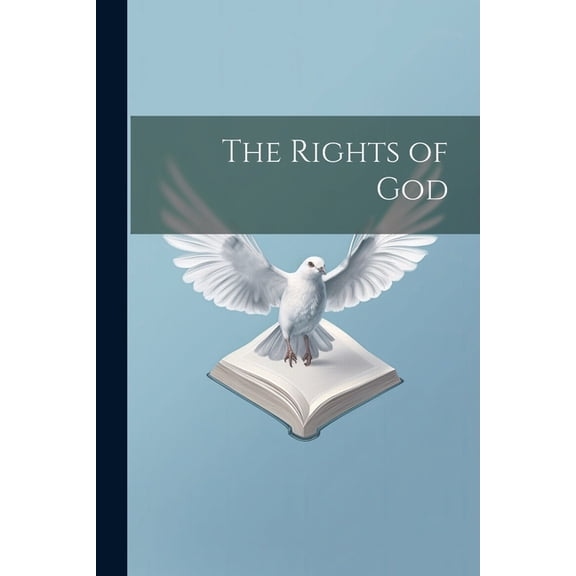 The Rights of God (Paperback)