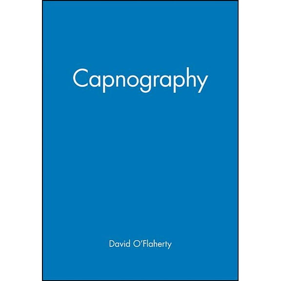 Principles & Practice in Anaesthesia S: Capnography (Paperback)