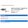 thumbnail image 2 of Ignition Lock Cylinder - Compatible with 1970 - 1973 Ford Custom 500 1971 1972, 2 of 2