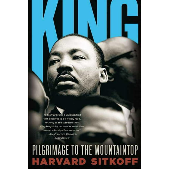 King: Pilgrimage to the Mountaintop, (Paperback)