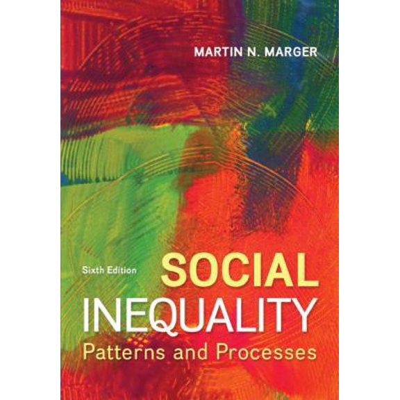 Pre-Owned Social Inequality: Patterns and Processes, (Paperback)