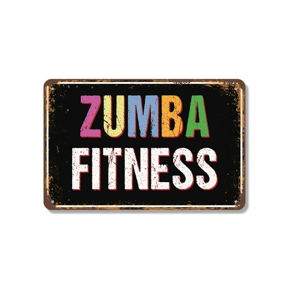 Zumba Fitness Street 18 Inch x 24 Inch Novelty Aluminum Metal Sign Dance Sweat Smile Durable Weatherproof UV Protected Perfect for Studios Garages Rec Rooms Fun Gift for Instructors
