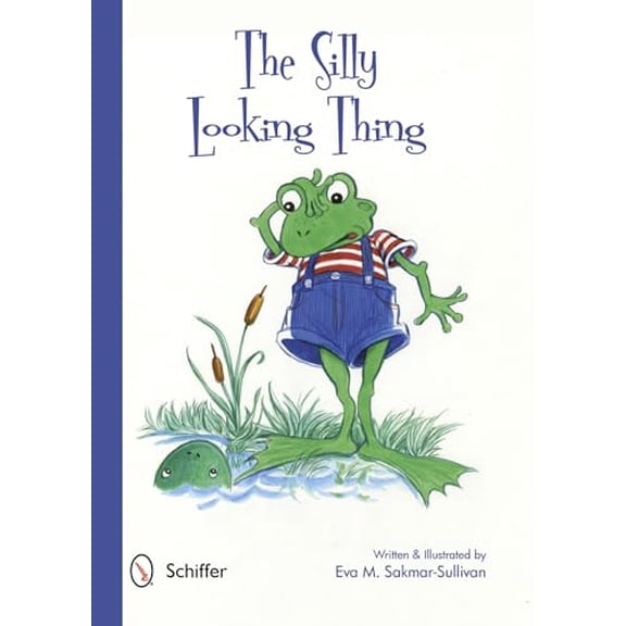 Pre-Owned The Silly Looking Thing, 9780764341441, 0764341448, Hardcover, 1 edition