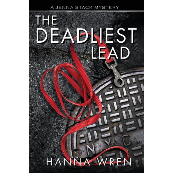 Jenna Stack Mysteries The Deadliest Lead, Book 1, (Paperback)