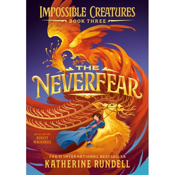 Impossible Creatures The Neverfear, (Hardcover)