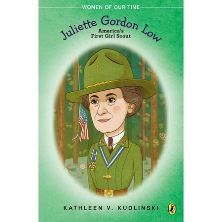 Juliette Gordon Low: America's First Girl Scout