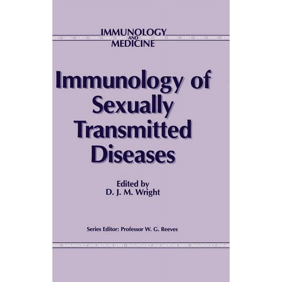 Immunology and Medicine Immunology of Sexually Transmitted Diseases, Book 9, (Hardcover)
