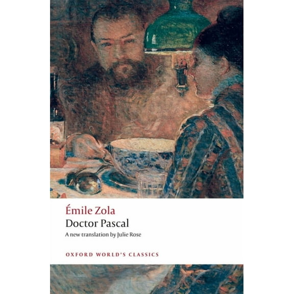 Oxford World's Classics Doctor Pascal, (Paperback)