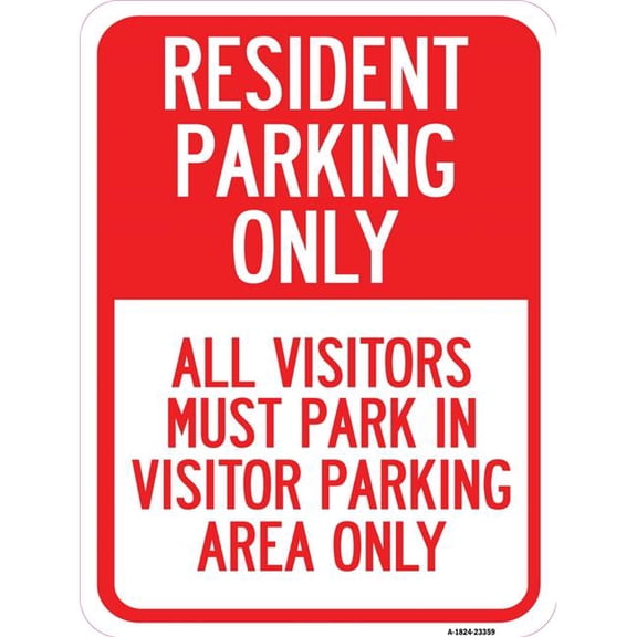 SignMission A-1824-23359 18 x 24 in. Aluminum Sign - Parking Sign Resident Parking Only All Visitors Must Park in Visitor Parking Area Only