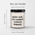 thumbnail image 3 of Keep Calm, I'm (Almost) A Postal Worker., Gifts for Postal Worker, Birthday Unique Gift Ideas, Gifts from Friends to Postal Worker, 9oz Vanilla Soy Candle, 3 of 3