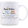thumbnail image 2 of 75th Birthday Gifts for Women - 75 Birthday Gifts for Teacher Doctor Boss Mom Grandma Wife Sister Aunt Cousin Coworker - 11 oz Coffee Mug, 2 of 6