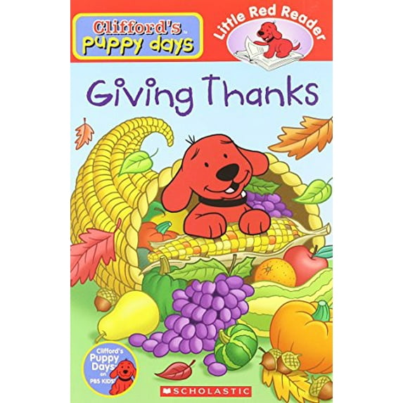 Pre-Owned Giving Thanks (Clifford's Puppy Days) (Paperback) 0545028426 9780545028424