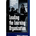 thumbnail image 1 of Pre-Owned Leading the Learning Organization: Communication and Competencies for Managing Change (Hardcover) 0791443671 9780791443675, 1 of 1